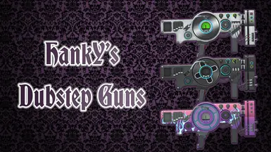 HankY的Dubstep枪械（1.0版）