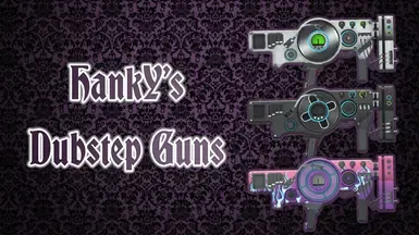 HankY的Dubstep枪械(1.0版)