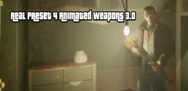真实预设4 动态武器 3.0