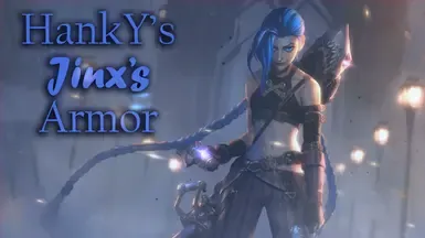HankY的金克丝护甲(1.0)