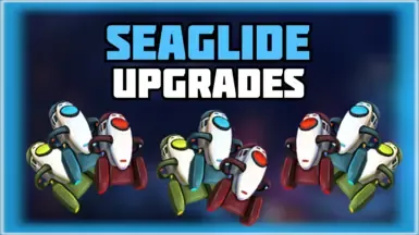 Seaglide升级(BepInEx)