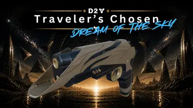 D2 - 旅行者之选 - 天空之梦