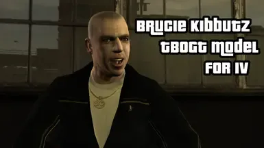 Brucie Kibbutz TBoGT IV的模型