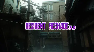 Resident 3.0 Reshade