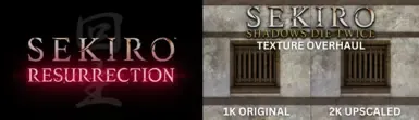 Sekiro 纹理重制 复活补丁