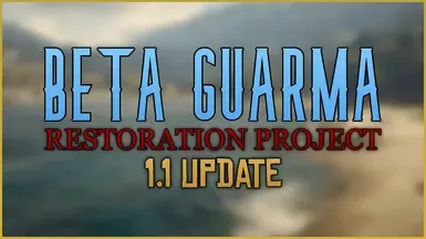 Beta Guarma 恢复项目 V1.1