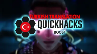 Quickhacks Boost - Türkçe Çeviri