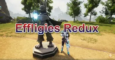 Effiges Redux - 伙伴架构模组