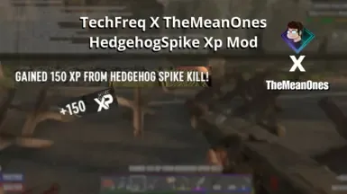 HedgeHogSpikeXPMod - 补丁 (V1.4) x 服务器端 x 客户端 当敌人实体或僵尸被刺猬尖刺陷阱杀死时,给予20米范围内的玩家150点经验值