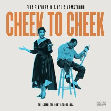 Ella Fitzgerald 和 Louis Armstrong - Cheek To Cheek 加载音乐