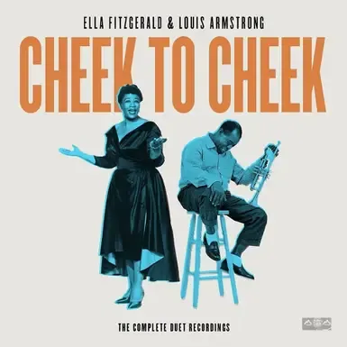 Ella Fitzgerald 和 Louis Armstrong - Cheek To Cheek 加载音乐