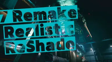 7 重制版写实化Reshade