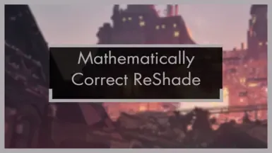 数学上正确的 ReShade 预设