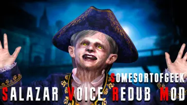 萨拉查声音重制模组（由SomeSortofGeek制作）