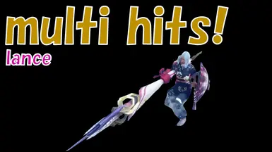 multi-stage-hits-for-lance-attacks(针对长枪攻击的多阶段命中)