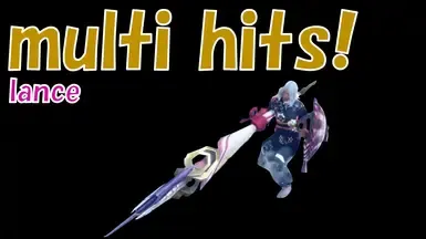 multi-stage-hits-for-lance-attacks（针对长枪攻击的多阶段命中）