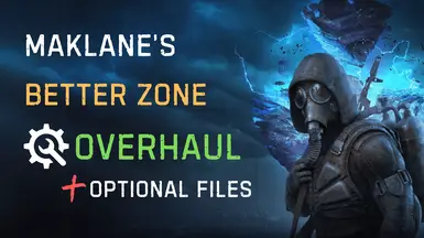 ## Maklane's Better Zone - Total Overhaul