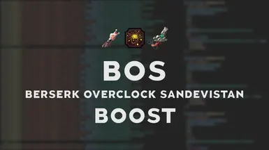 BOS 狂暴超频 桑德维斯坦 增幅