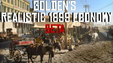 Golden's Realistic 1899 Economy BETA