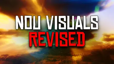 Nou Visuals Revised - 光影与大气重制