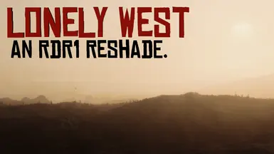 Lonely West Reshade 更新