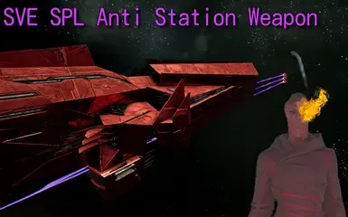 SVE 分裂反空间站武器