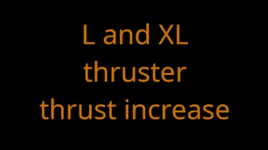 L和XL推进器推力增加