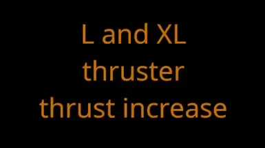 L和XL推进器推力增加