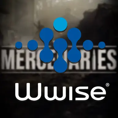 Wwise佣兵计划