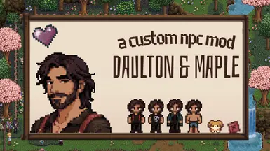 Daulton和Maple - 一个自定义NPC模组