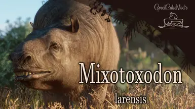 Mixotoxodon Larensis - 新灭绝物种 (1.20)