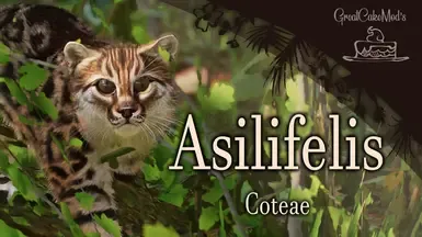 Asilifelis Coteae - 新灭绝物种 (1.20)