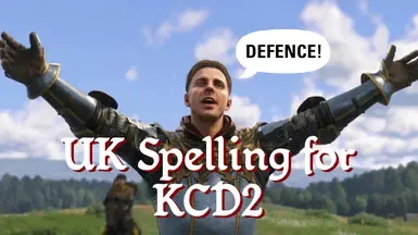 KCD2 的英式英语拼写