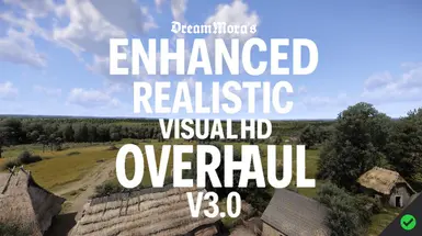 ENHANCED Realistic Visual HD Overhaul v3.0