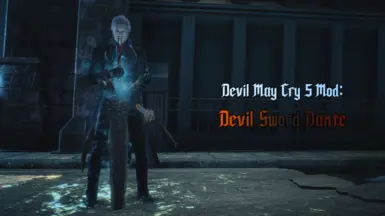 Devil Sword Dante 替换 幻影之刃