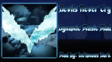 Devils Never Cry 动态音乐模组(替换 Subhuman)重制版