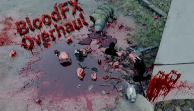 BloodFX 血腥效果大修