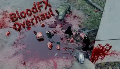 BloodFX 血腥效果大修