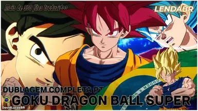 GOKU 超级 完整配音 巴西葡萄牙语