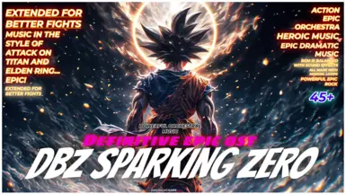DBZ SPARKING ZERO 决定版史诗原声带