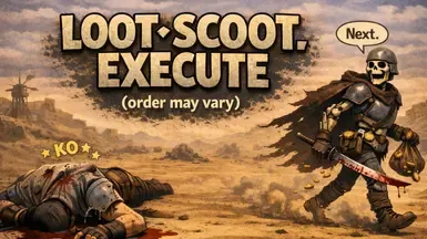 Loot-Scoot-Execute (顺序可能有所不同)