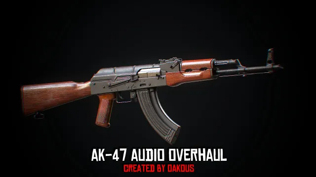 AK-47 音频重制 - KristianD3 (弹药兼容性)