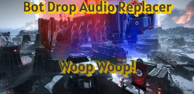 Woop Woop - 机器人空降音频替换