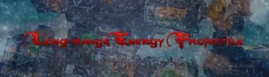 Longrange_Energy_Projectile(这是一条路径,不翻译)