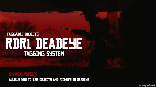 RDR1 灵感死神之眼标记系统 - 可标记对象和拾取物品