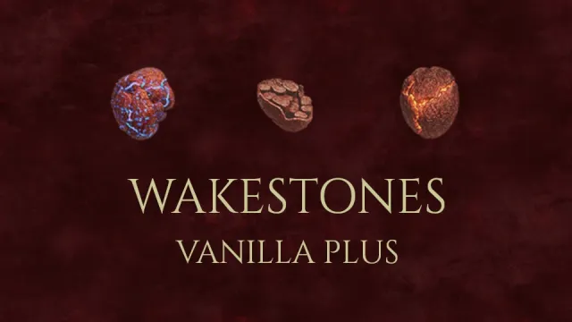 Wakestones 香草增强