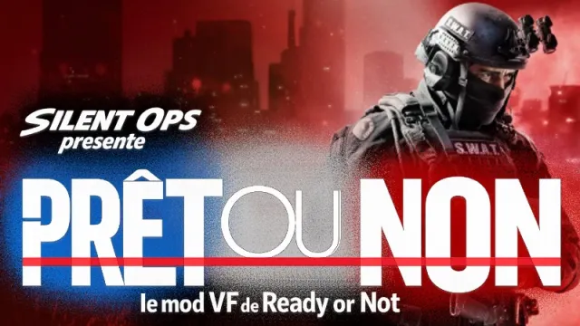 Pret Ou Non - Ready or Not 的 VF 模组
