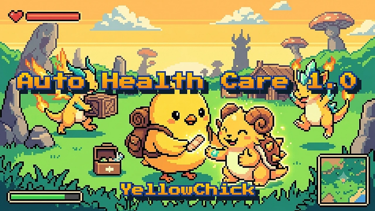ChickNomad - 工人自动健康护理(针对1.0版本)