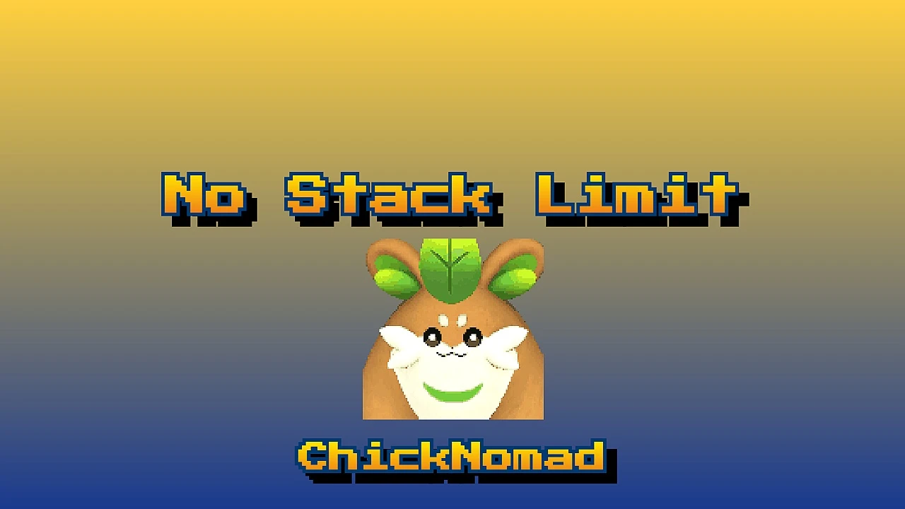 ChickNomad - 无堆叠限制
