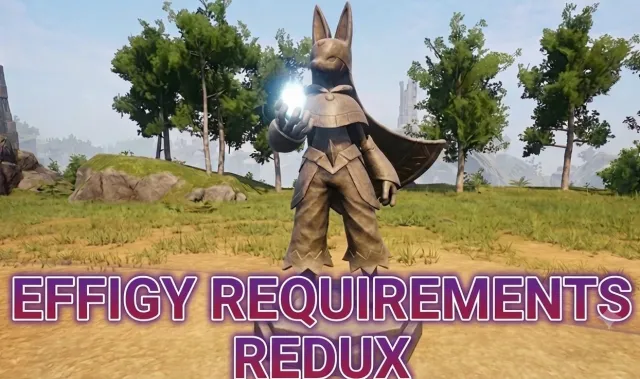 Effigy Requirements 重制版 - Palschema Mod